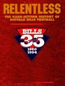 Relentless The HardHitting History of Buffalo Bills Football
