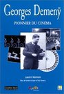 Georges Demeny Pionnier du cinema