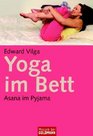 Yoga im Bett