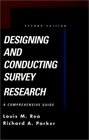 Designing and Conducting Survey Research  A Comprehensive Guide