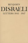 Benjamin Disraeli Letters 18421847