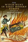 The WitchHunt in Early Modern Europe
