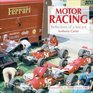 Motor Racing Reflections of a Lost Era