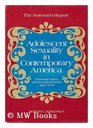 Adolescent sexuality in contemporary America personal values and sexual behavior ages thirteen to nineteen