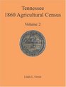 Tennessee 1860 Agricultural Census Volume 2