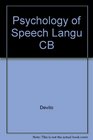 Psychology of Speech Langu CB
