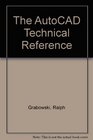 The Autocad Technical Reference