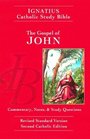 The Gospel of John Ignatius Catholic Study Bible Revised Standard Version