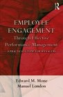 Employee Engagement Through Effective Performance Management A Practical Guide for Managers