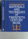 Materials and Techniques of Twentieth Century Music