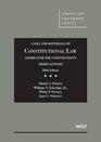 Cases and Materials on Constitutional Law Themes for the Constitution's Third Century 5th