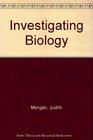Investigating Biology A Laboratory Manual for BiologyThird Edition