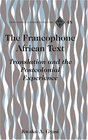 The Francophone African Text Translation and the Postcolonial Experience