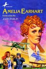 Amelia Earhart Pioneer of the Sky