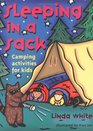 Sleeping in a Sack Camping Activities for Kids