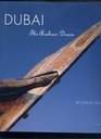 Dubai The Arabian Dream