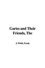 The Garies And Their Friends