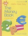 Maths Made Easy Bk 7 The Money Book