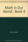 Math in Our World   Book 4