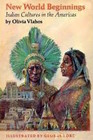New World Beginnings Indian Cultures in the Americas