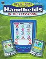 Tips and Tricks for using Handhelds in the Classroom