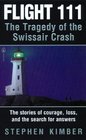 Flight 111 The Tragedy Of The Swissair Crash