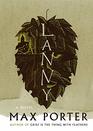 Lanny: A Novel