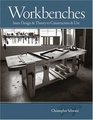 Workbenches From Design  Theory to Construction  Use