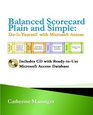 Balanced Scorecard Plain and Simple DoItYourself with Microsoft Access