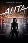 Alita Battle Angel  The Official Movie Novelization