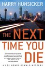 The Next Time You Die