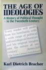 Age of Ideologies a History of Political