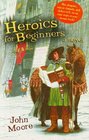 Heroics for Beginners