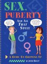 Sex Puberty and All That Stuff A Guide to Growing Up