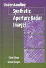 Understanding Synthetic Aperture Radar Images