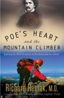 Poe's Heart and the Mountain Climber  Exploring the Effect of Anxiety on Our Brains and Our Culture
