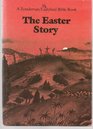 The Easter story (Zondervan/Ladybird Bible series)