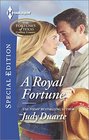 A Royal Fortune (Harlequin Special Edition\The Fortunes of Texas: Welcome to Horseback H)