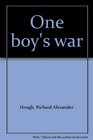 One boy's war