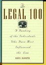The Legal 100 A Ranking of the Individuals Who Have Most Influenced the Law