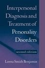 Interpersonal Diagnosis and Treatment of Personality Disorders Second Edition