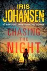 Chasing the Night  (Eve Duncan) (Large Print)