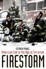 Firestorm American Film in the Age of Terrorism