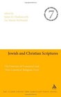 Jewish and Christian Scriptures The Function of 'Canonical' and 'NonCanonical' Religious Texts