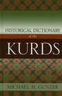 Historical Dictionary of the Kurds