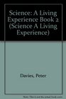 Science A Living Experience Book 2