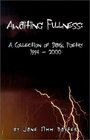 Awaiting Fullness  A Collection of Dark Poetry 1994  2000