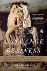 A Strange Business Art Culture and Commerce in Nineteenth Century London