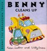 Benny Cleans Up