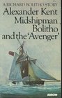 Midshipman Bolitho and the 'Avenger'
